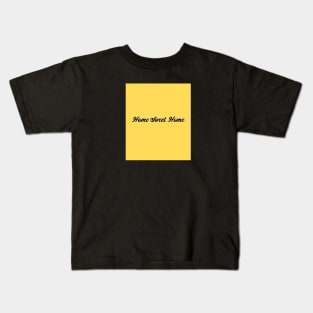 Home Sweet Home - Mustard Yellow Kids T-Shirt